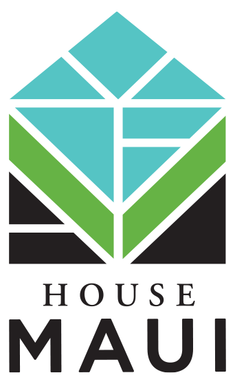 House Maui Initiative